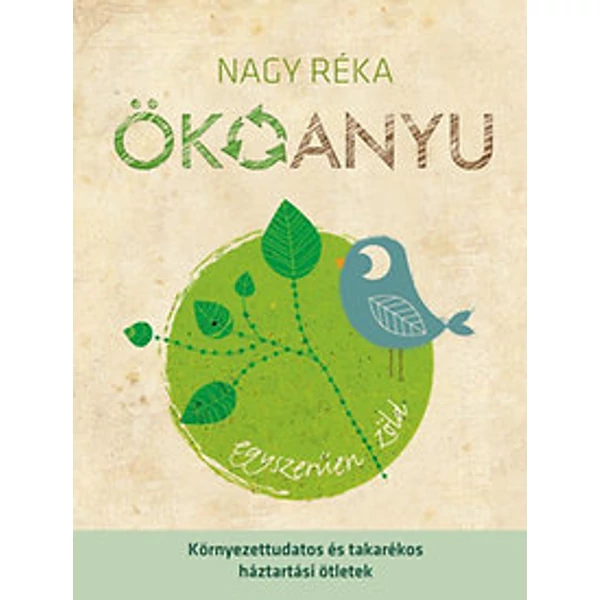 Nagy Réka : Ökoanyu c. könyv