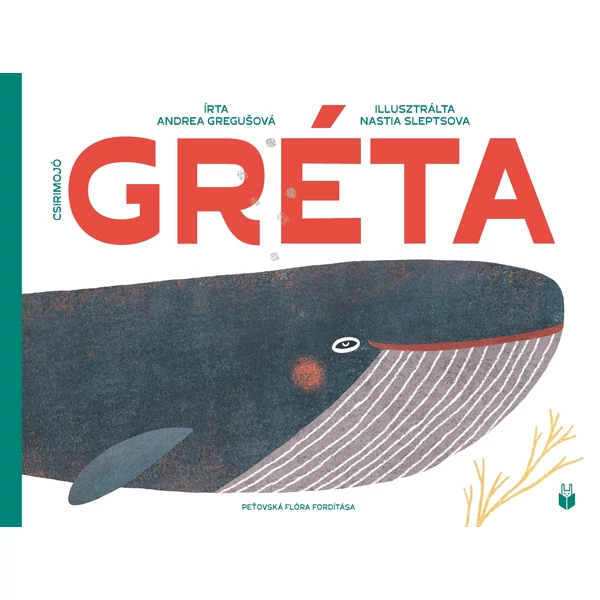 Andrea Gregusová: Gréta c. könyv