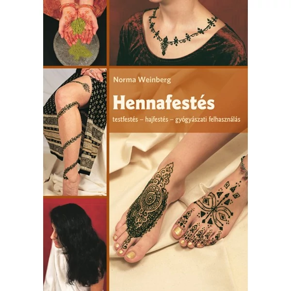 Hennafestés. Testfestés - hajfestés c. könyv