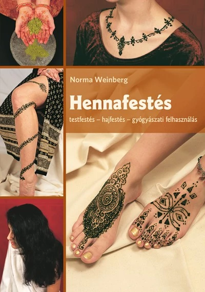 Hennafestés. Testfestés - hajfestés c. könyv
